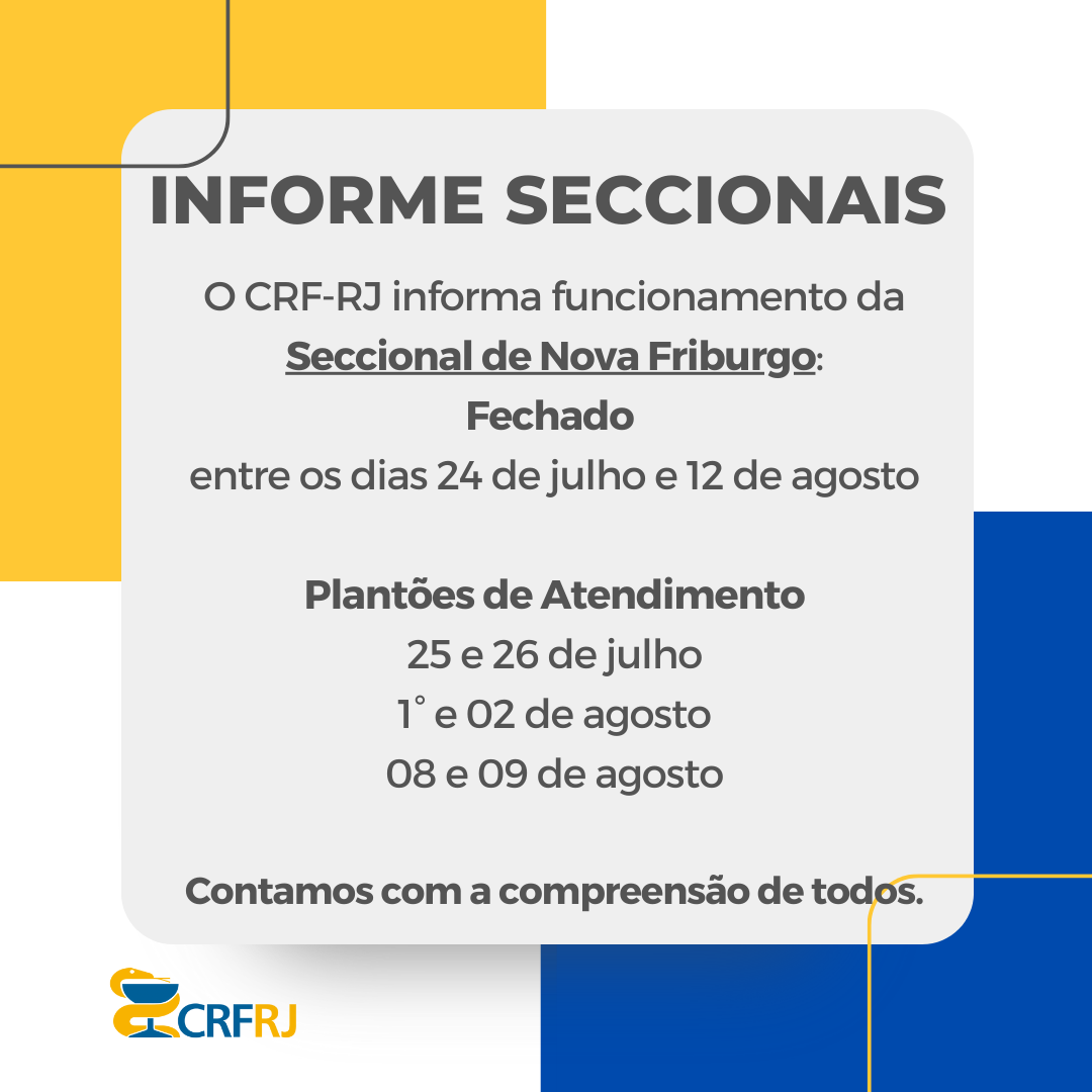NOVA FRIBURGO: Confira as datas em que a Seccional terá plantão de  atendimento - CRF-RJ