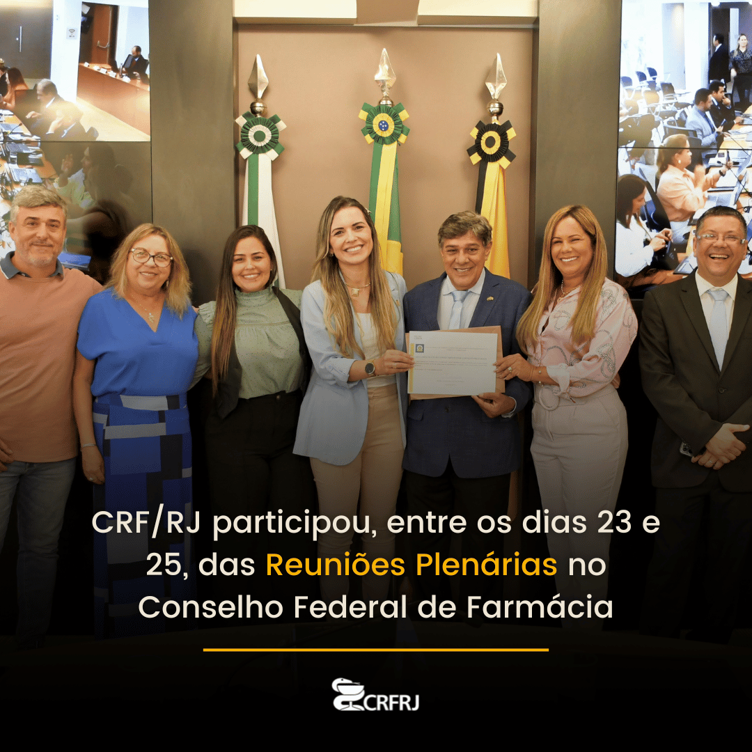 CRF/RJ fortalece laços e representatividade em Brasília - CRF-RJ